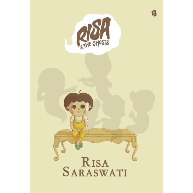Buku Risa & The Ghost - Seri Sahabat Risa (Janshen-William-Hendrick-Hans-Peter) - Risa Saraswati