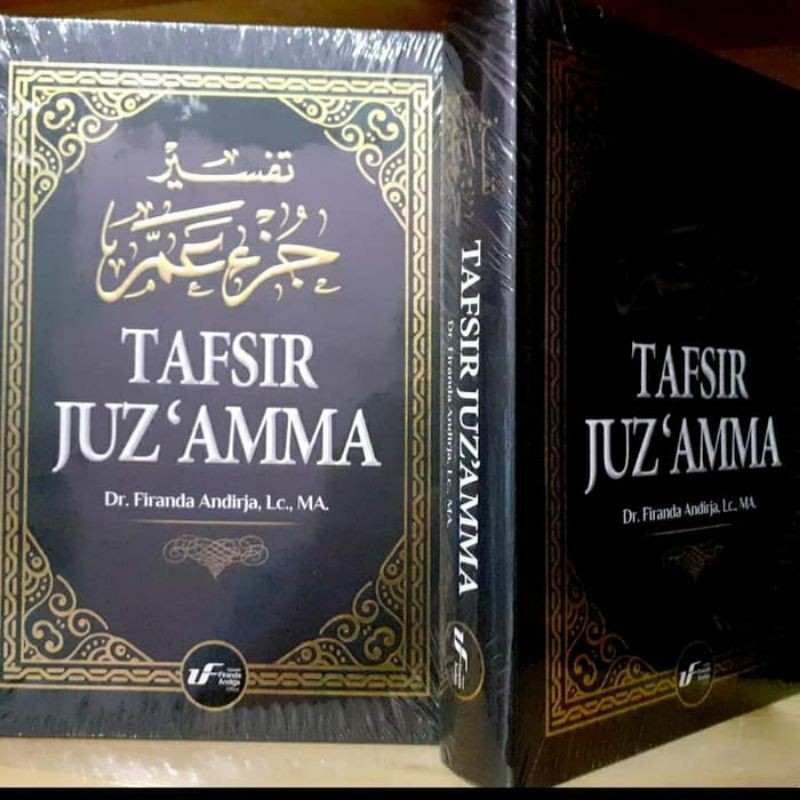 Paket buku Syarh Kitab Tauhid, ushul tsalasah dan juz amma Ustadz Firanda Andirja
