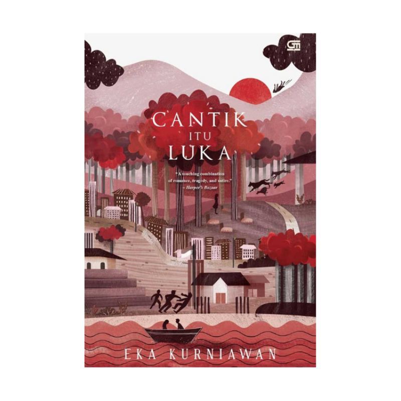 Cantik Itu Luka - Eka Kurniawan