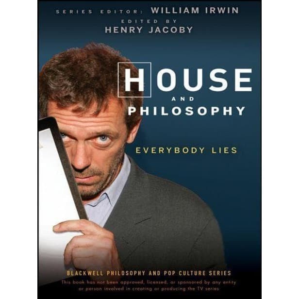 House and Philosophy: Everybody Lies ( BUKU CETAK )