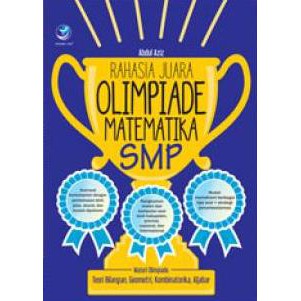 RAHASIA JUARA OLIMPIADE MATEMATIKA SMP