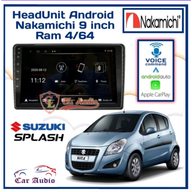 Head Unit NAKAMICHI ANDROID SUZUKI SPLASH RAM 4/64GB APPLE CARPLAY