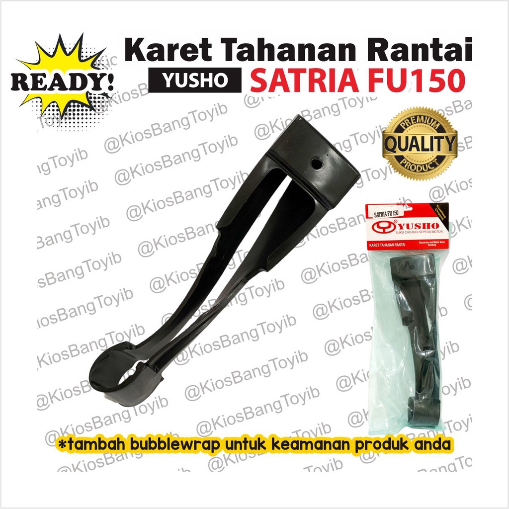 Karet Bantalan Tahanan Rantai Satria FU150