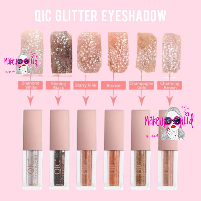 Qic Eyeshadow Glitter / Qic glitter eyeshadow / qic liquid eyeshadow / qic eyeshadow