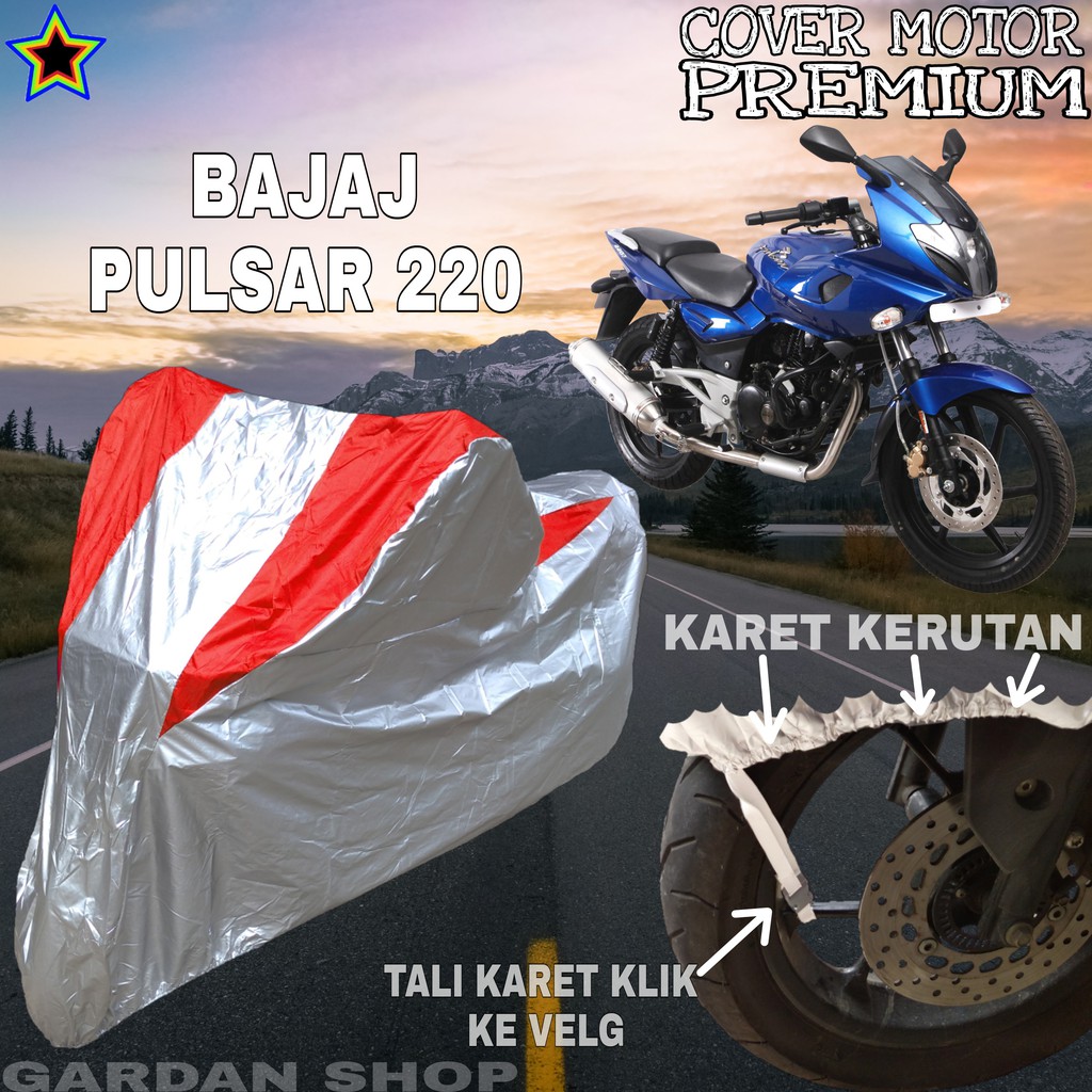 Sarung Motor BAJAJ PULSAR 220 Silver MERAH Body Cover Penutup Motor Bajaj Pulsar 220 PREMIUM