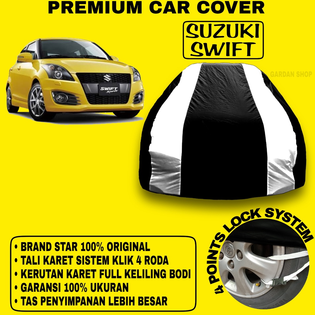 Body Cover SUZUKI SWIFT Sarung Strip SILVER Penutup Pelindung Bodi Mobil Suzuki Swift PREMIUM Cover