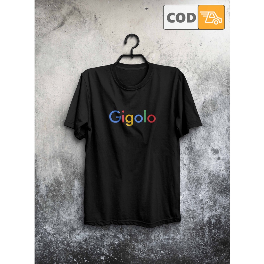 Kaos Lucu Gigolo Combed 24s Kaos Plesetan Logo Google Kaos Distro Pria
