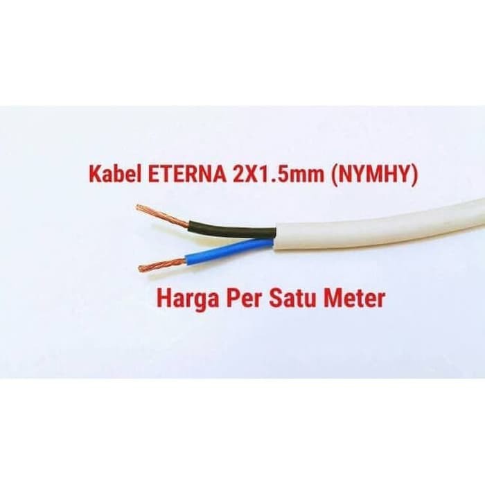 ETERNA Kabel Listrik 2x1.5 Serabut 2 X 1.5 NYMHY