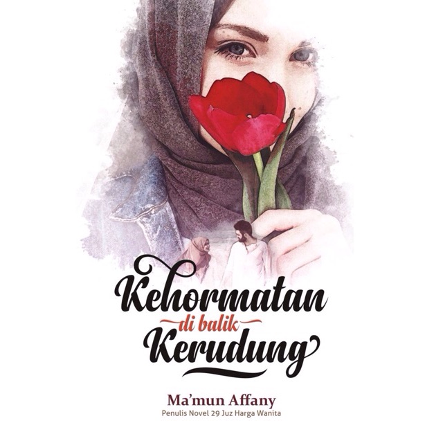 Novel Kehormatan Di Balik Kerudung Pernah Difilmkan Oleh Starvision Shopee Indonesia