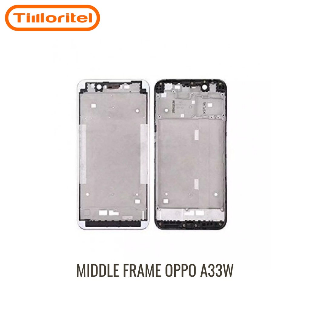 TULANG TENGAH / MIDDLE FRAME OPPO A33W BLACK