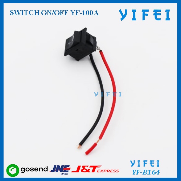 SWITCH YIFEI YF-B164/SWITCH ON OFF YF-100A