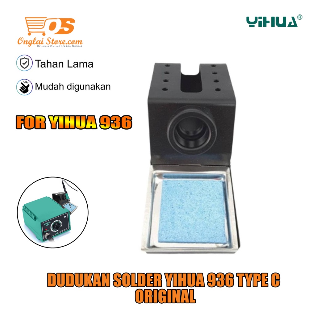 DUDUKAN SOLDER YIHUA 936 C TYPE ORIGINAL