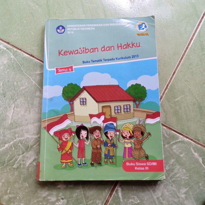 

BUKU TEMATIK SD kelas 3 tema 4 buku siswa dikbud