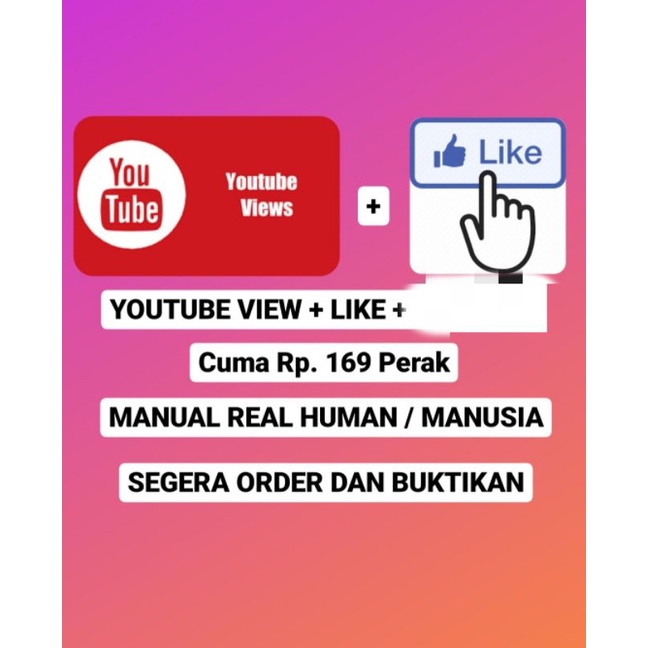VIEW LIKE YOUTUBE REAL MANUSIA NO BOT