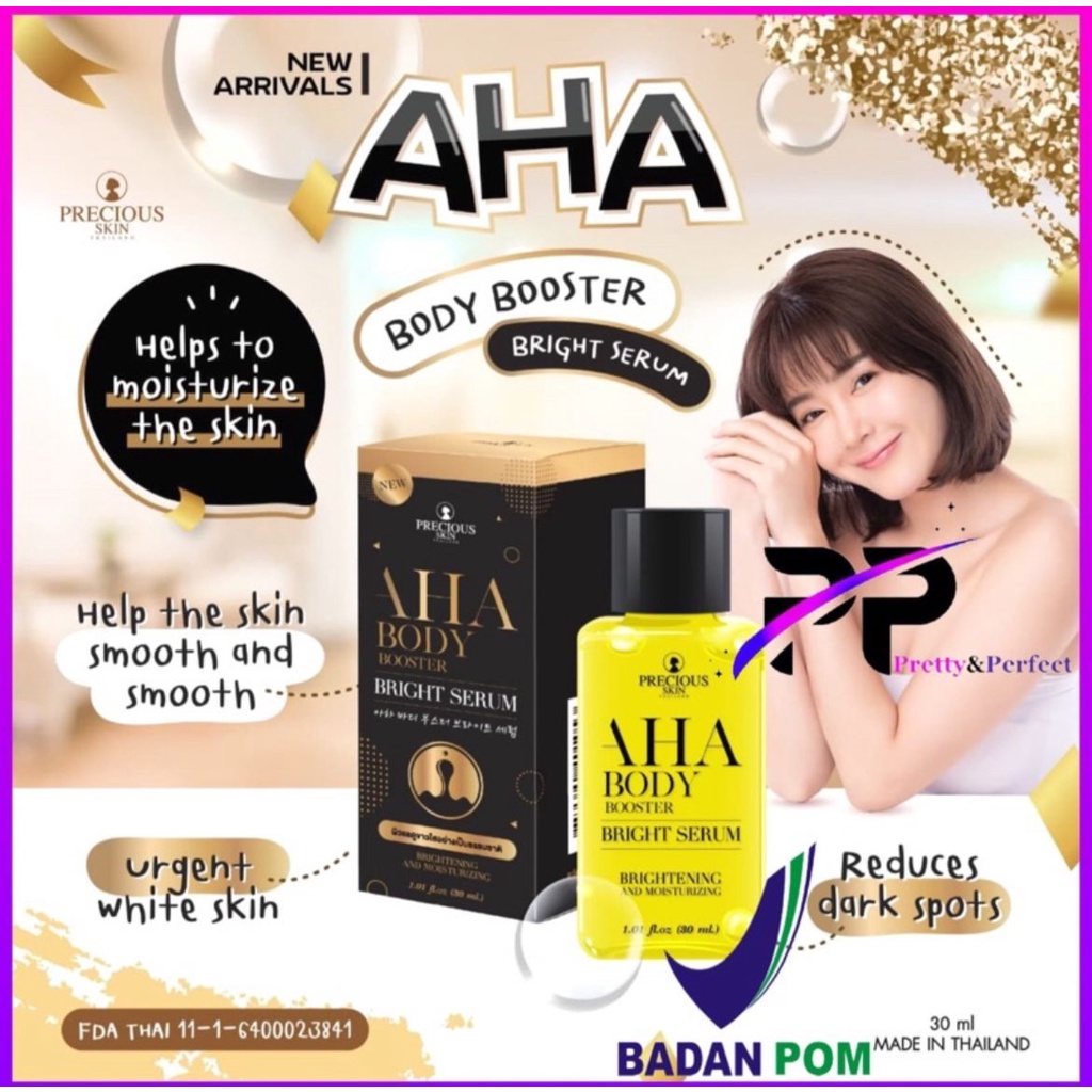 AHA BODY BOOSTER BRIGHT SERUM BY PRECIOUS SKIN THAILAND !! ORIGINAL DAN BPOM