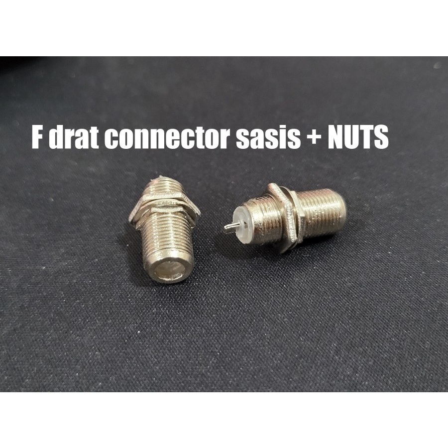 I F Drat Connector + Nuts - female F drat sasis nuts