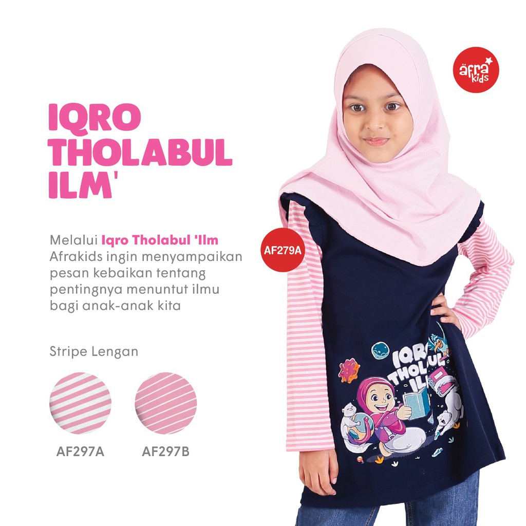 Kaos Tunik Anak AFRAKIDS AF279A &amp; AF279B &quot;Iqro Tholabul Ilm'&quot;