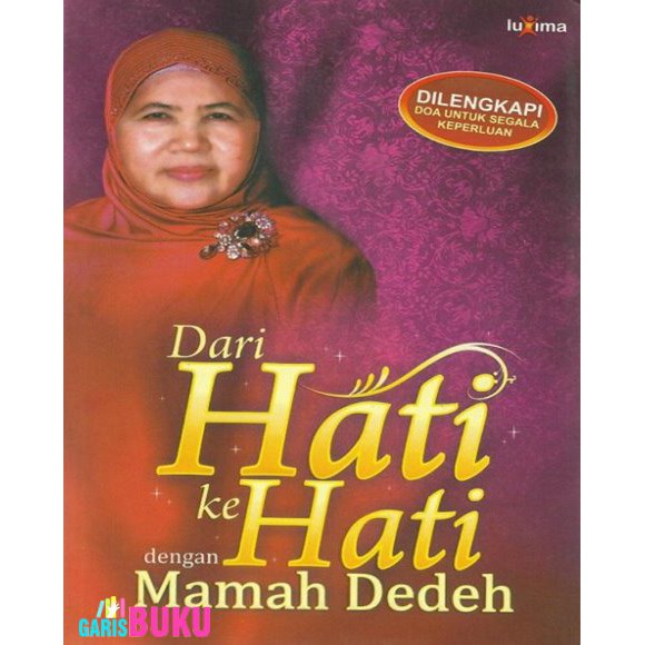 DARI HATI KE HATI DENGAN MAMAH DEDEH