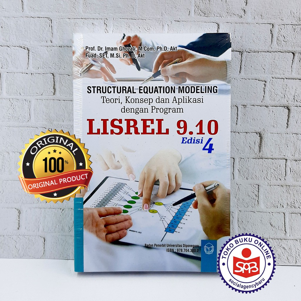 Structural Equation Modeling LISREL 9.10 - Imam Ghozali