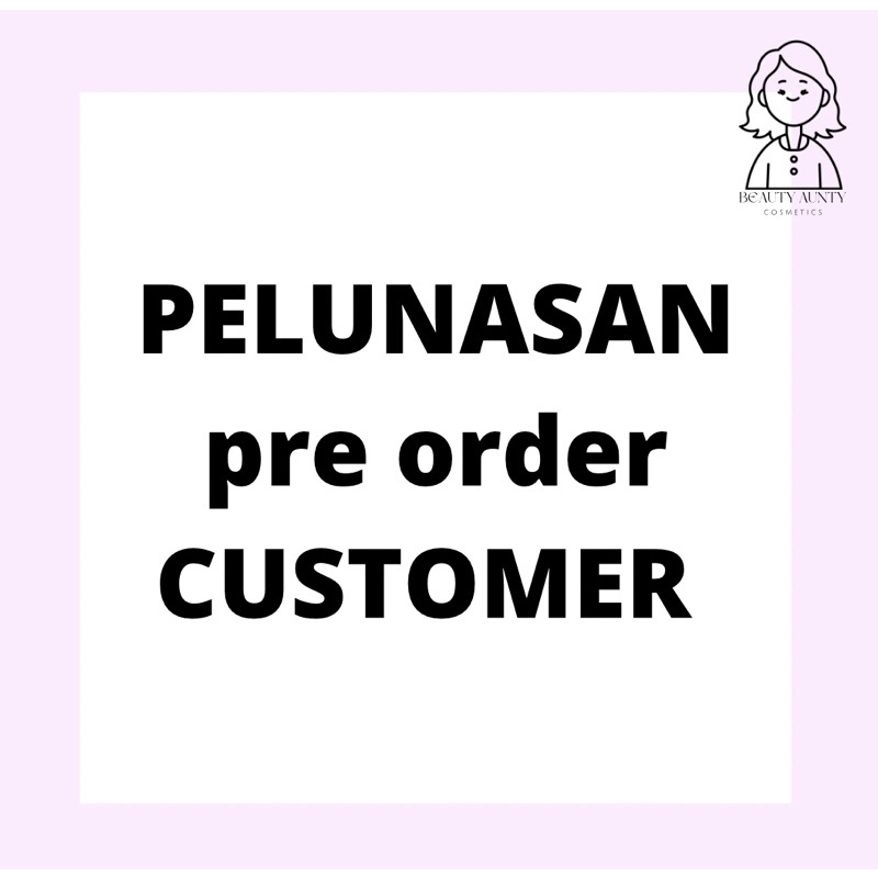 

PELUNASAN CUSTOMER