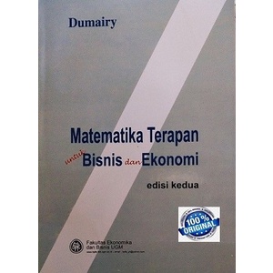 

MATEMATIKA TERAPAN UNTUK BSNIS DAN EKONOMI ED.2