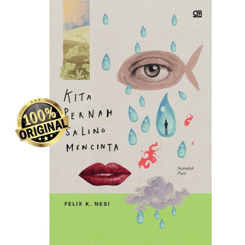 KITA PERNAH SALING MENCINTA ~ FELIX K.NESI