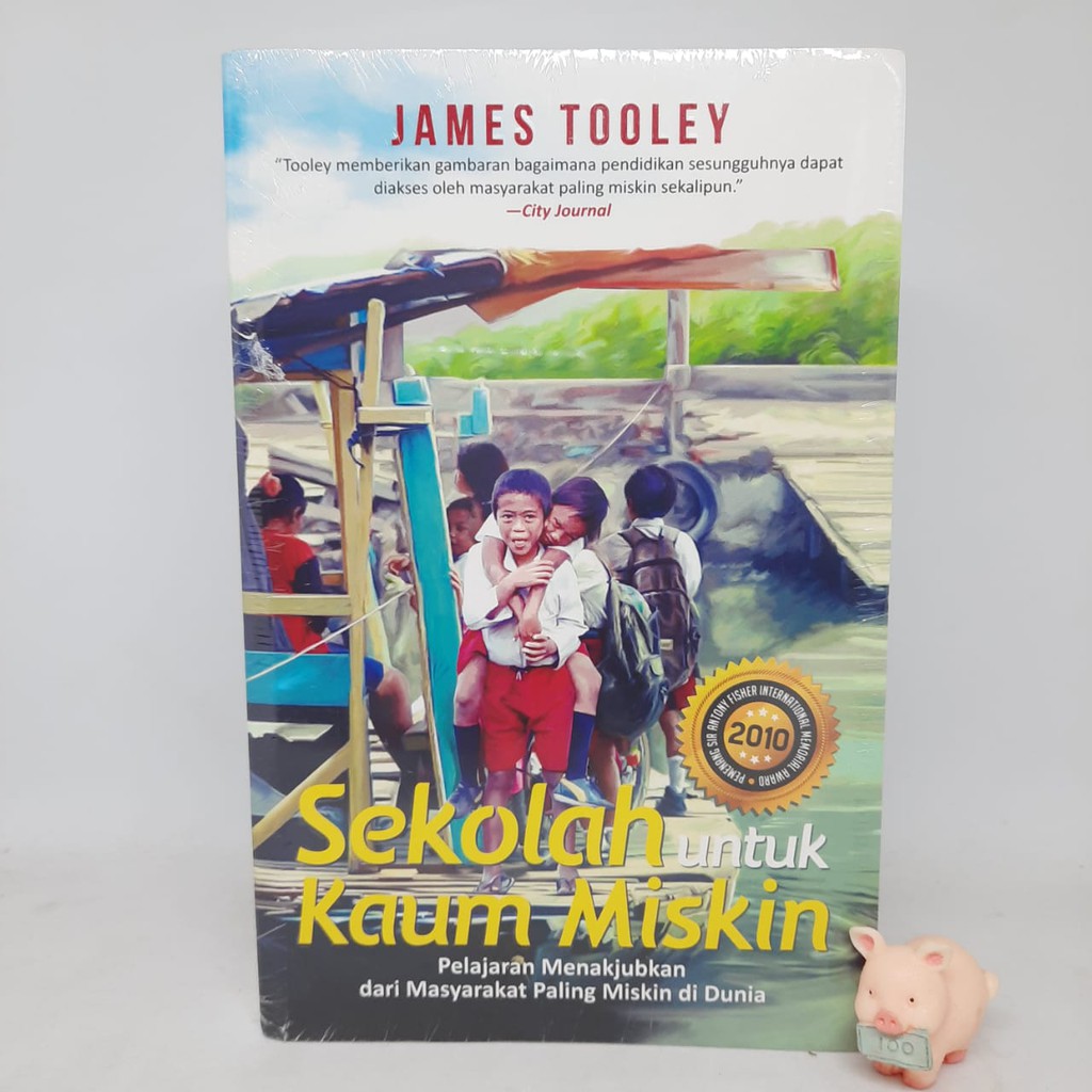 Sekolah untuk Kaum Miskin - James Tooley