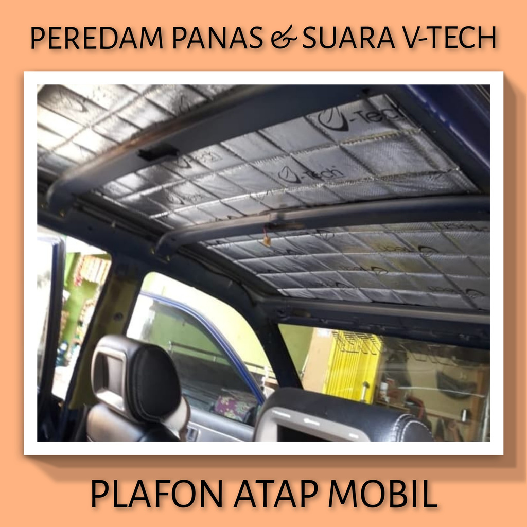 TOYOTA ALPHARD 2002-2007 ANH10 Gen 1 Peredam Panas Suara Plafon Atap Mobil VTECH Ori