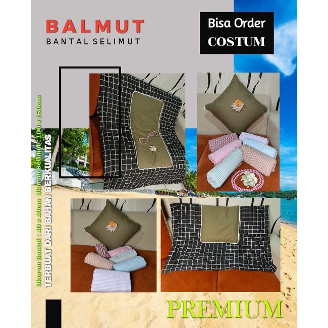 BALMUT ( Bantal Selimut) Premium