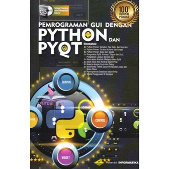 Buku  Pemrograman GUI dengan Python dan PYQT + CD - Budi Raharjo