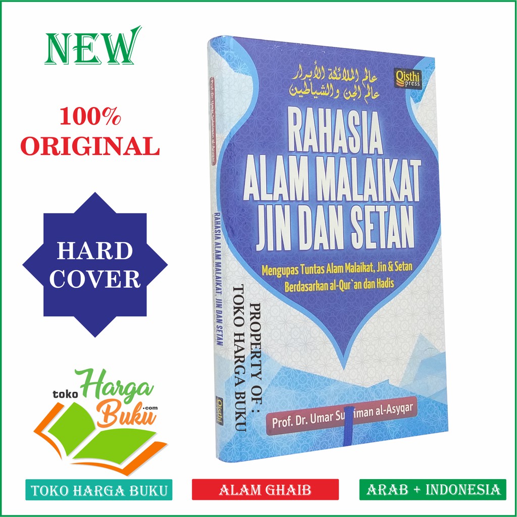 Foto Rahasia Alam Malaikat Jin dan Setan Berdasarkan Al-Quran dan Hadits - Qisthi Press