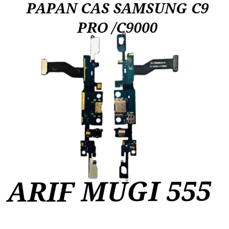 BOARD PAPAN KONEKTOR CONEKTOR CAS CHARGER SAMSUNG GALAXY C9 PRO ORIGINAL