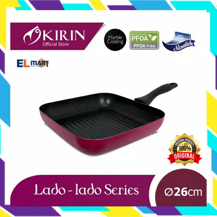 Grill Pan 26 cm KIRIN Lado Lado Series Pemanggang Teflon 26cm Ladolado