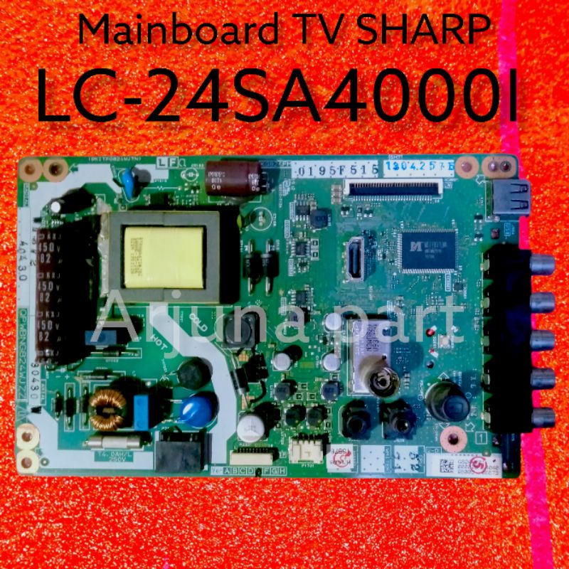 Mainboard TV Sharp LC-24SA4000i/ MB TV Sharp LC-24SA4000i / MB Sharp LC-24SA4000i / MB Sharp LC-24SA