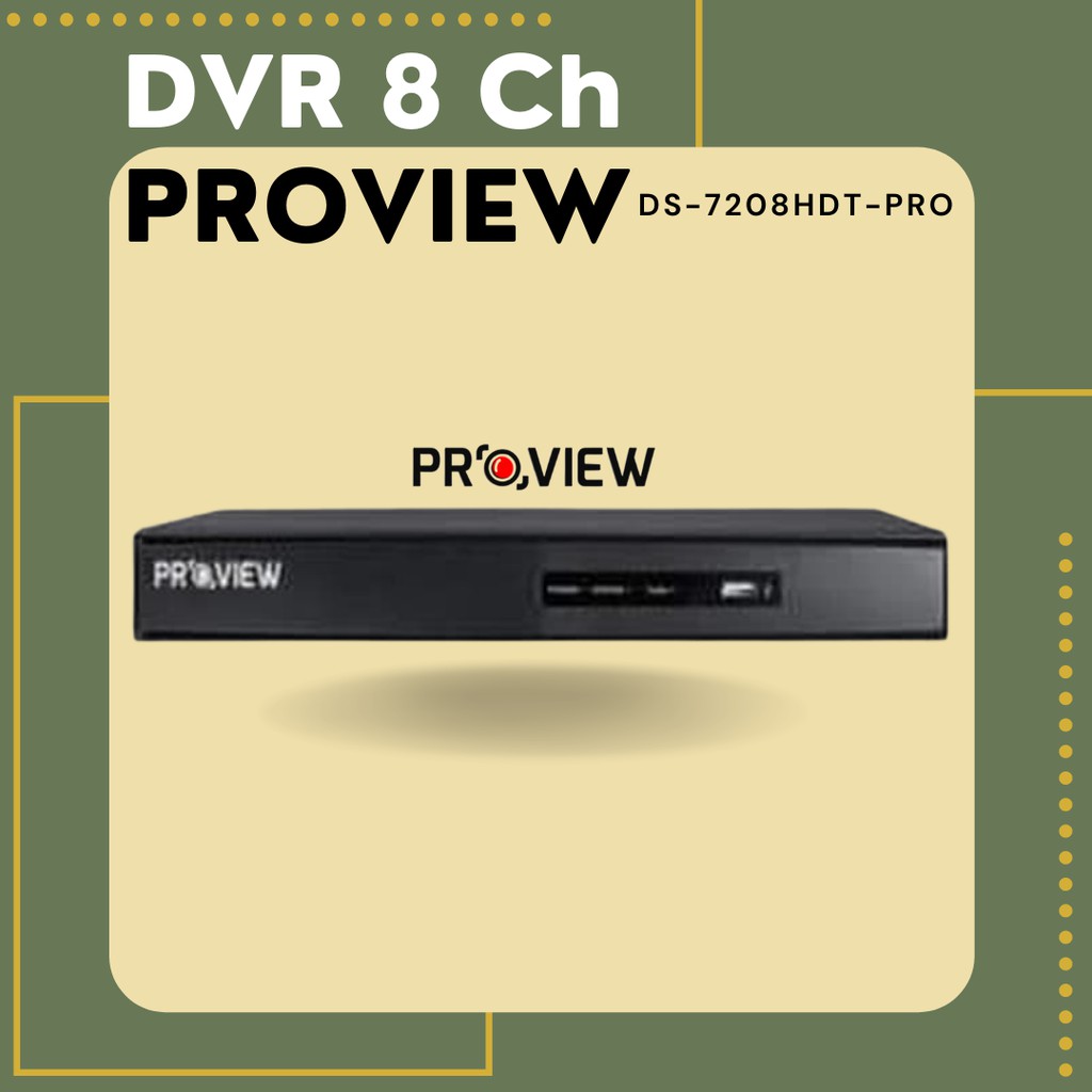 DVR PROVIEW 8CH / DS-7208HDT-PRO