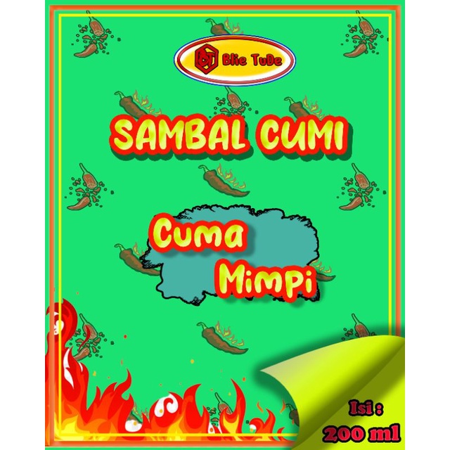 

Blie Tude Sambal Cumi ( Cuma Mimpi ) 200 ml