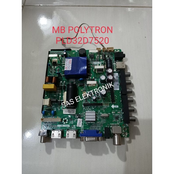 MB MOTHERBOARD MAINBOARD MESIN TV LED POLYTRON 32 INCH PLD-32D7520 PLD32D7520B PLD32D7520