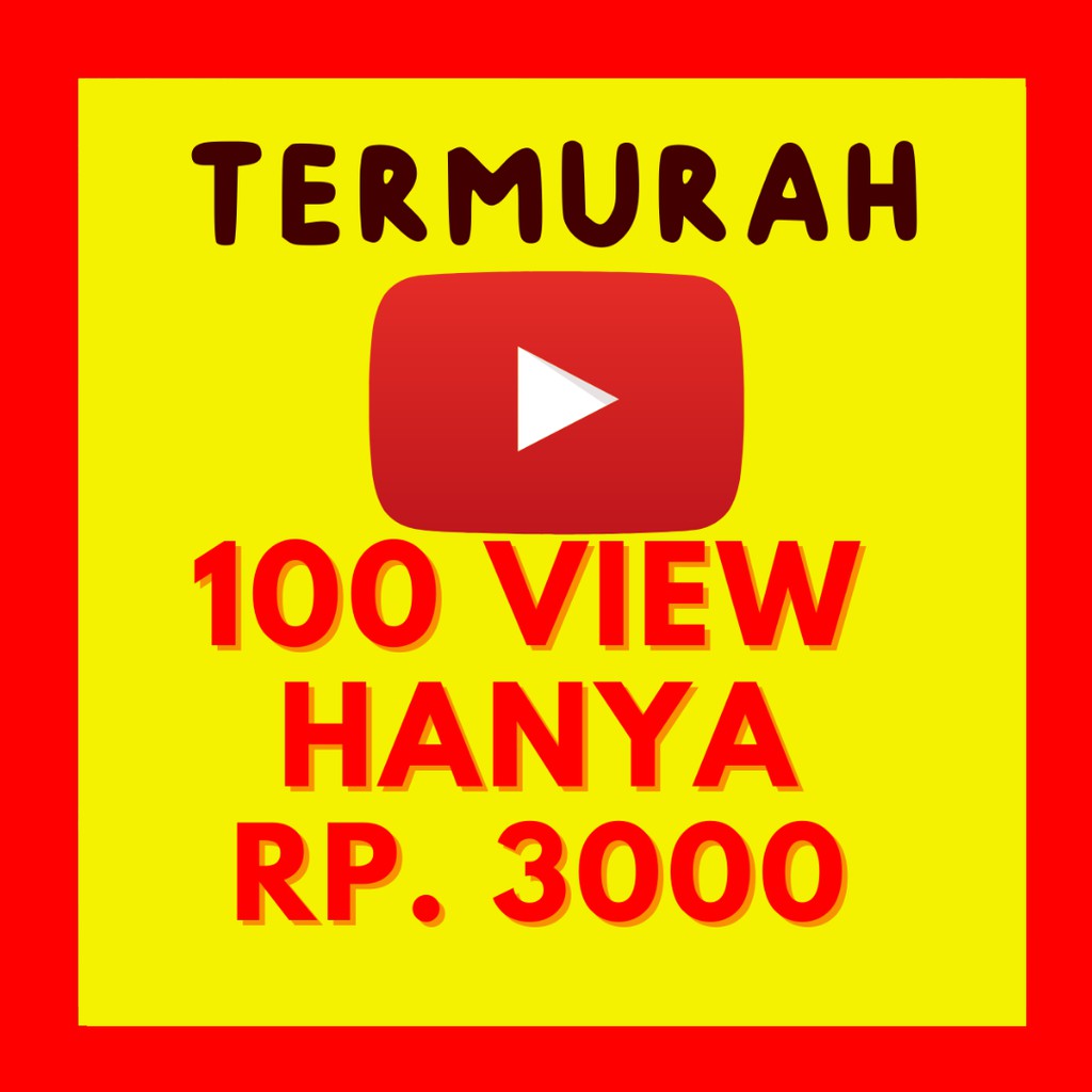 TERMURAH Jasa View video youtube