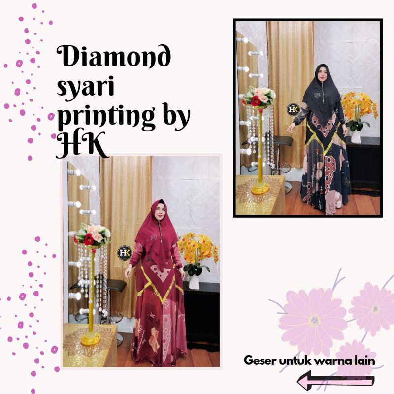 Gamis wanita terbaru/ Gamis syari printing/ Diamond syari printing HK the series by HK (SIAP KIRIM)