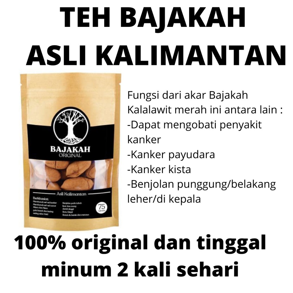 

Teh Bajakah Asli Kalimantan