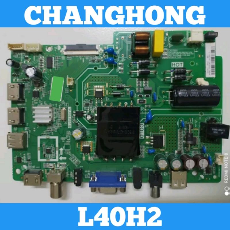 Mainboard CHANGHONG L40H2 Mainboard TV CHANGHONG L40H2 MB 40H2 Mainboard TV LED CHANGHONG L40H2 MB 4