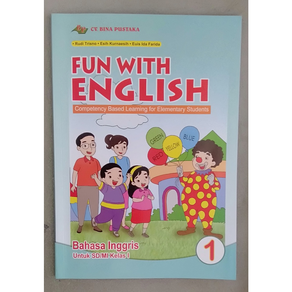 

Buku Paket B. Inggris Fun With English| Kelas 1 SD/MI Sem-1&2