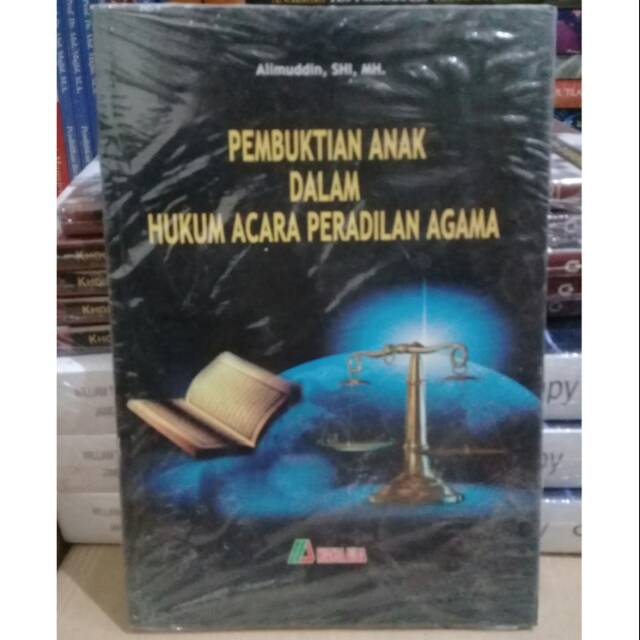 

Buku pembuktian anak dalam hukum acara peradilan agama