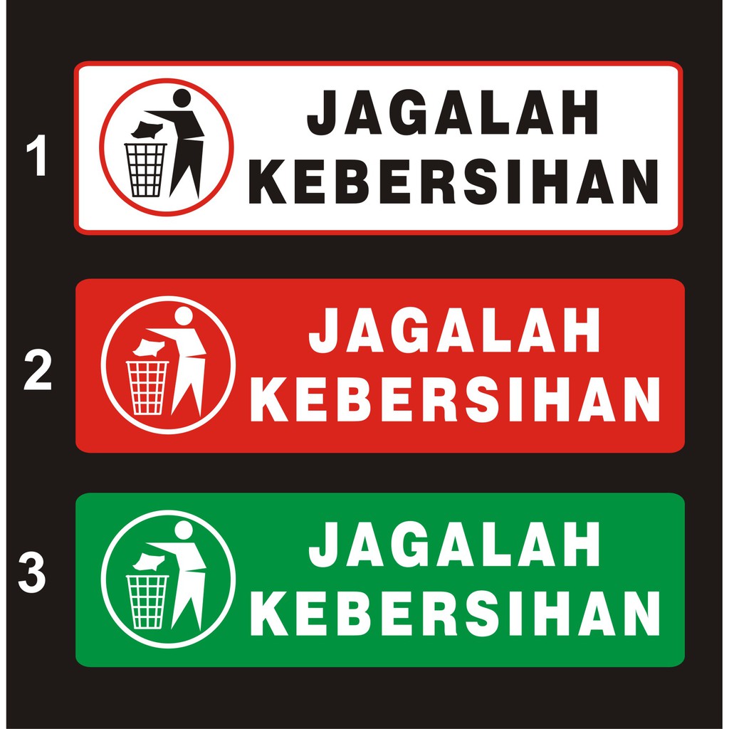 Jual Stiker Jagalah Kebersihan Shopee Indonesia