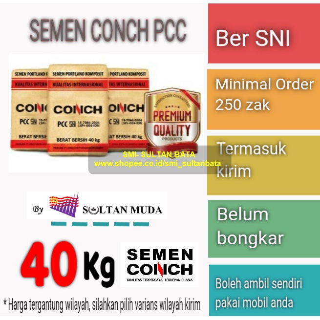 Jual SEMEN CONCH PCC 40KG (MINIMAL ORDER 250 ZAK) - BELUM BONGKAR ...