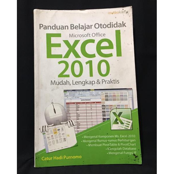 Panduan Belajar Otodidak Microsoft Office Excel 2010 Catur Hadi Purnomo Shopee Indonesia