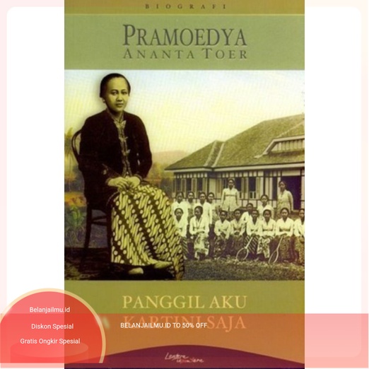 Panggil Aku Kartini Saja