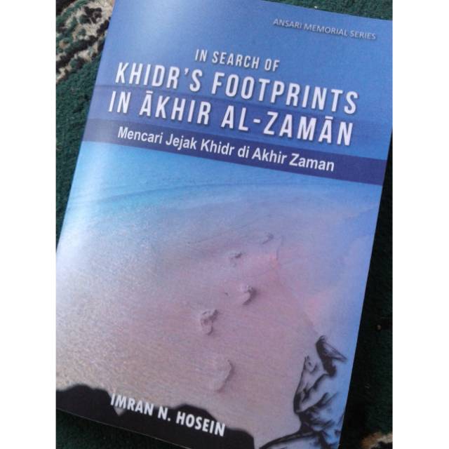 Mencari jejak Khidir di akhir zaman - Imran Hosein
