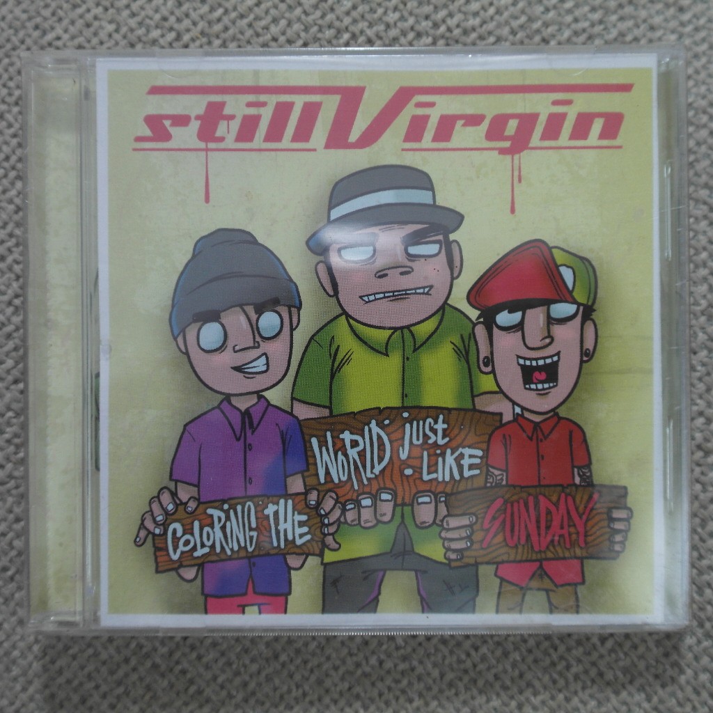 CD STILL VIRGIN - COLOURING THE WORLD JUST LIKE SUNDAY