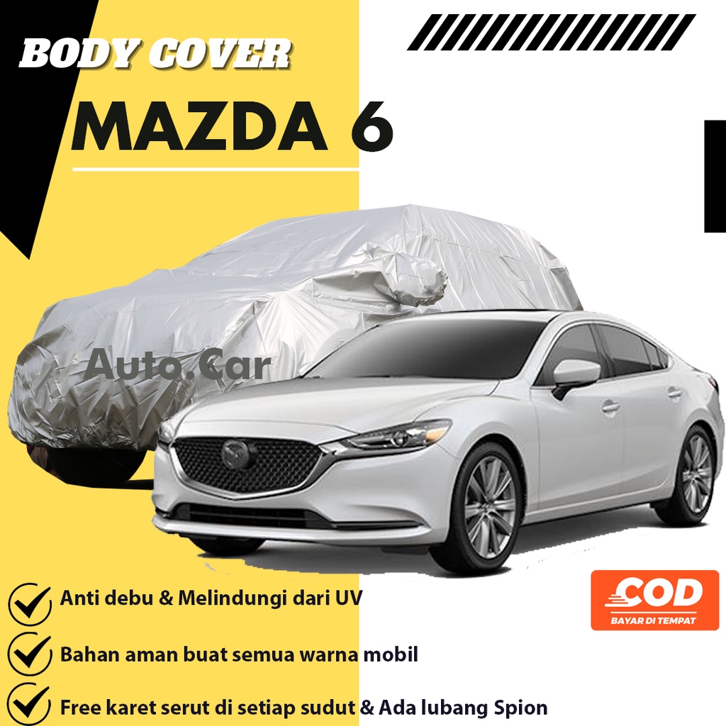 MAZDA 6 Body Cover Mobil mazda Sarung Mobil Mazda 6/mazda 2/brio/agya/ayla